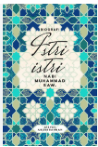 Image of Biografi Istri-Istri Nabi Muhammad SAW.