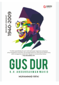 Image of Biografi Singkat 1940-2009 = Gus Dur. K.H. Abdurrahman Wahid