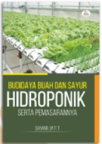 Image of Budidaya Buah dan Sayur Hidroponik Serta Pemasarannya