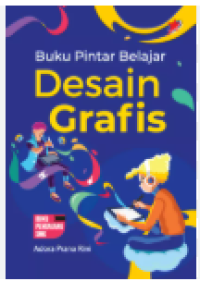 Image of Buku Pintar Desain Grafis. Buku Penunjang SMK