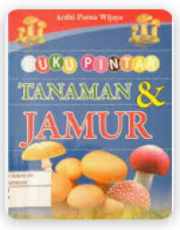 Image of Buku Pintar Tanaman dan Jamur