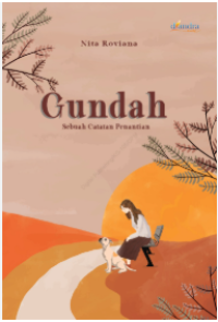 Image of Gundah : Sebuah Catatan Penantian