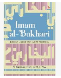 Image of Imam al-Bukhari : Biografi Lengkap Imam Hadits Terkemuka