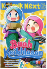 Image of Komik Next G : Buah Keikhlasan