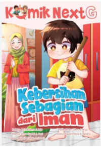 Image of Komik Next G : Kebersihan Sebagian dari Iman