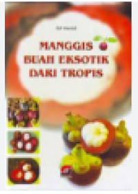 Image of Manggis Buah Eksotik dari Tropis