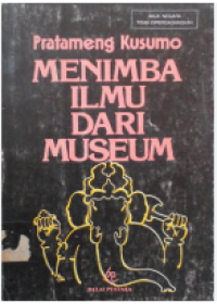 Image of Menimba Ilmu dari Museum
