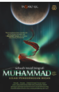 Image of Muhammad Lelaki Penggenggam Hujan. Sebuah Novel Biografi