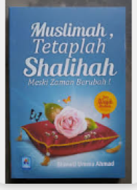Image of Muslimah Teteplah Shalihah Meski Zaman Berubah