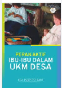 Image of Peran Aktif Ibu-Ibu dalam UKM Desa