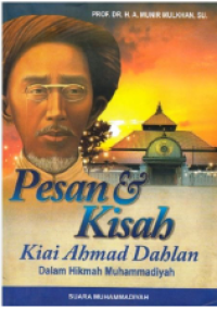 Image of Pesan dan Kisah Kiai Ahmad Dahlan dalam Hikmah Muhammadiyah
