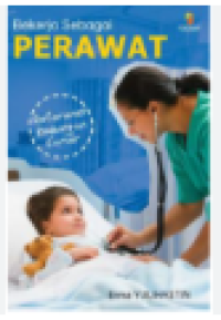 Image of Referensi Bimbingan Karier : Bekerja sebagai Perawat